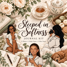 Steeped in Softness